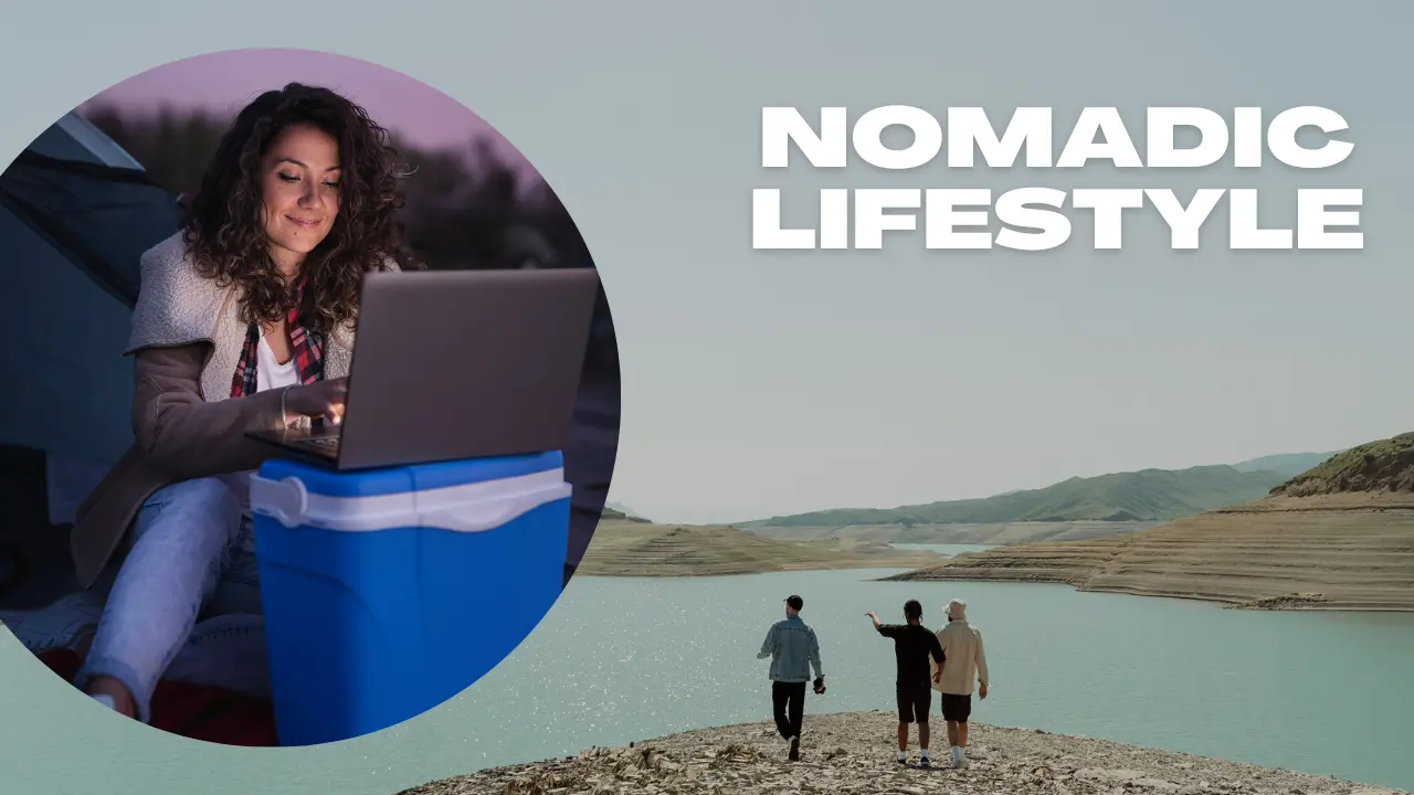 nomadic lifestyle